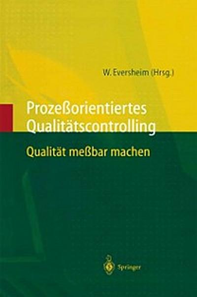 Prozeßorientiertes Qualitätscontrolling