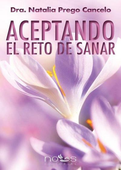Aceptando el reto de sanar