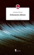 Schwarzes Album. Life is a Story - story.one