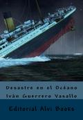 Desastre en el Océano