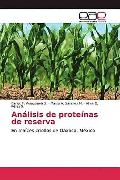 Análisis de proteínas de reserva