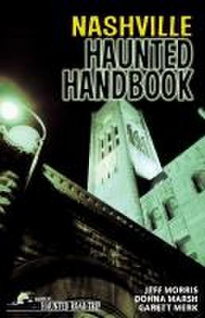 Nashville Haunted Handbook