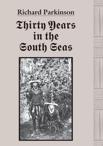 Thirty Years in the South Seas