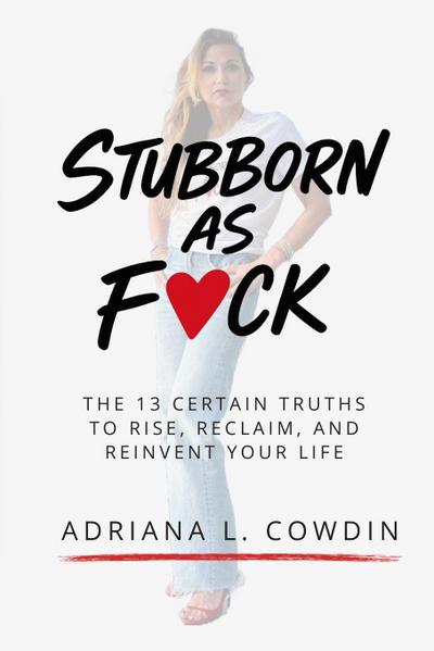 Stubborn As F¿¿ck