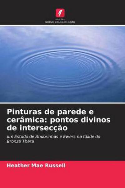 Pinturas de parede e cerâmica: pontos divinos de intersecção