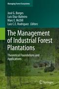 The Management of Industrial Forest Plantations