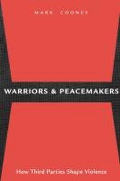 Warriors and Peacemakers