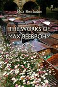 Works of Max Beerbohm