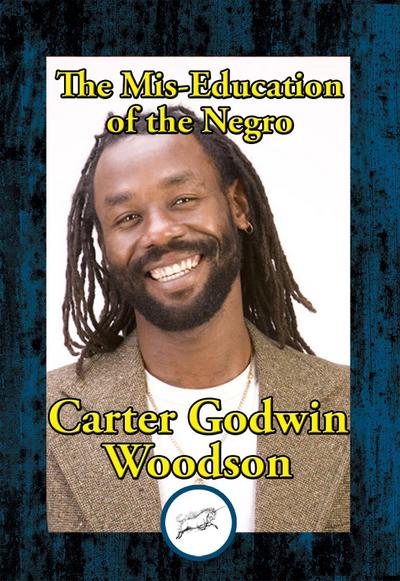 Mis-Education of the Negro