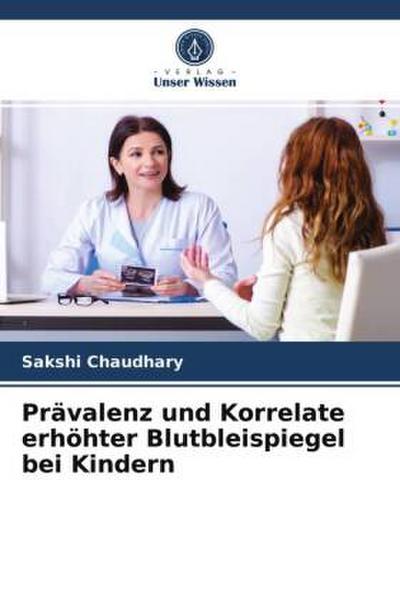 Prävalenz und Korrelate erhöhter Blutbleispiegel bei Kindern
