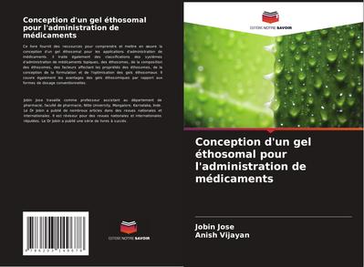 Conception d’un gel éthosomal pour l’administration de médicaments