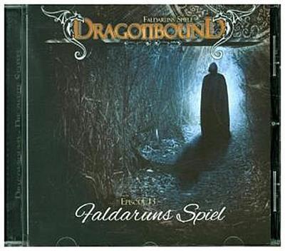 Dragonbound, Faldaruns Spiele - Faldaruns Spiel, 1 Audio-CD