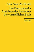 Die Prinzipien der Ansichten der Bewohner der vortrefflichen Stadt