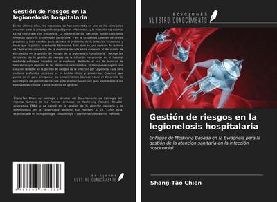 Gestión de riesgos en la legionelosis hospitalaria