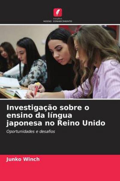 Investigação sobre o ensino da língua japonesa no Reino Unido