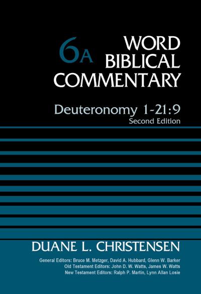 Deuteronomy 1-21:9, Volume 6A