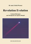 Revolution Evolution