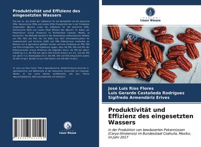 Produktivität und Effizienz des eingesetzten Wassers