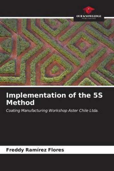 Implementation of the 5S Method