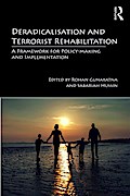 Deradicalisation and Terrorist Rehabilitation