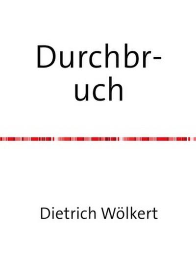 Durchbruch