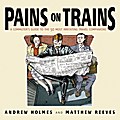 Pains on Trains
