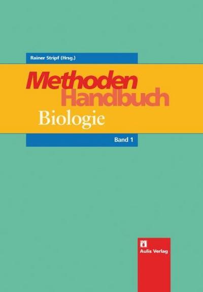 Biologie allgemein / Methoden-Handbuch Biologie, 2 Teile
