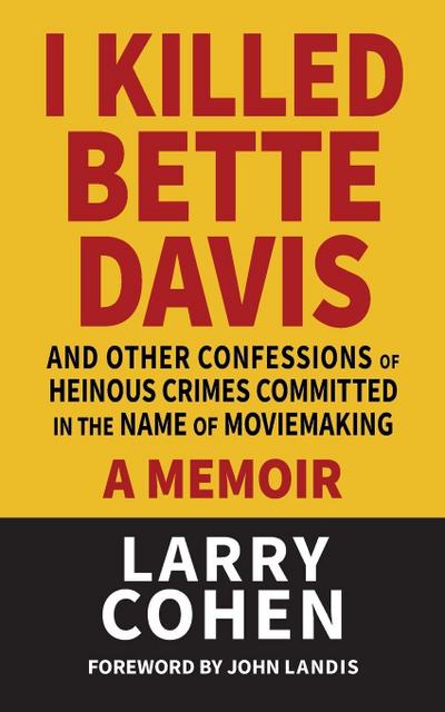 I Killed Bette Davis