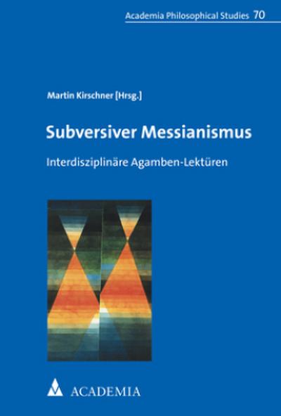 Subversiver Messianismus