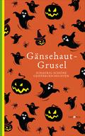 Gänsehaut-Grusel