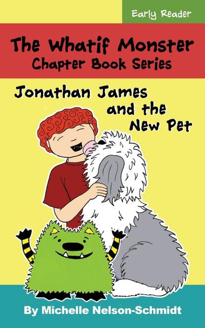 Nelson-Schmidt, M: Whatif Monster Chapter Book Series