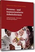 Prozess- und teamorientierte Arbeitsformen