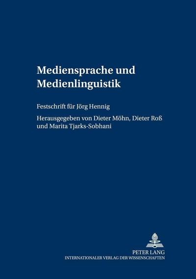 Mediensprache und Medienlinguistik