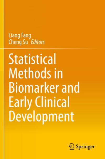 Statistical Methods in Biomarker and Early Clinical Development