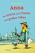 Anna - mit Schirm und Charme und großen Füßen