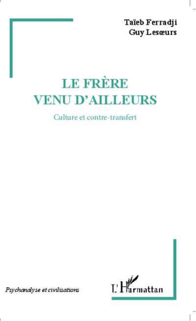 Le frère venu d’ailleurs