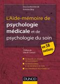 L’Aide-mémoire de psychologie médicale et psychologie du soin