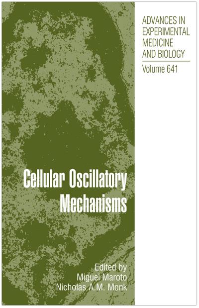 Cellular Oscillatory Mechanisms