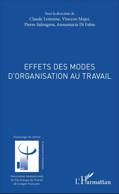 Effets des modes d’organisation au travail