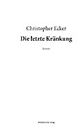 Die letzte Kränkung