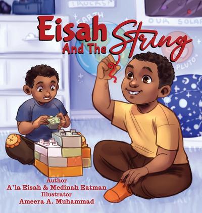 Eisah And The String