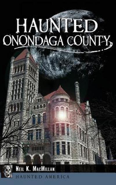 Haunted Onondaga County