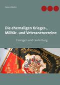 Die ehemaligen Krieger-, Militär- und Veteranenver