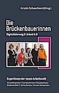 Die Brückenbauerinnen