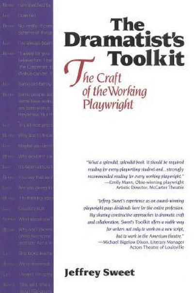 Dramatists Toolkit, the Craft of the Working Playwright