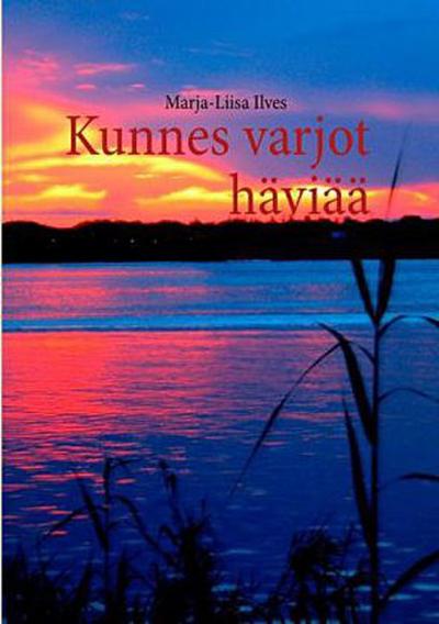 Kunnes varjot häviää