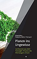 Planen ins Ungewisse
