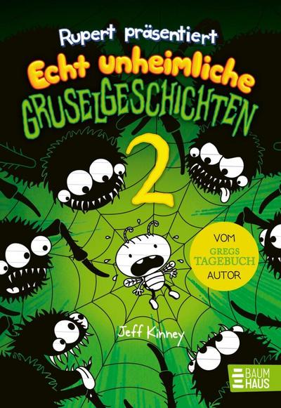 Rupert 4: präsentiert - Echt unheimliche Gruselgeschichten 2