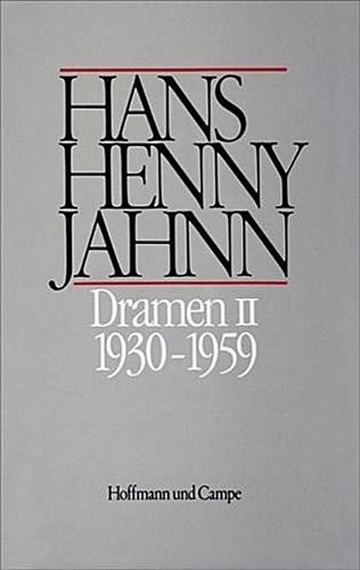 Werke in Einzelbänden. Hamburger Ausgabe / Dramen II
