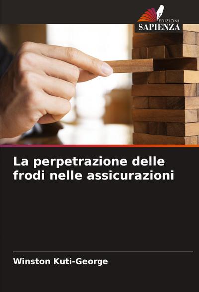 La perpetrazione delle frodi nelle assicurazioni